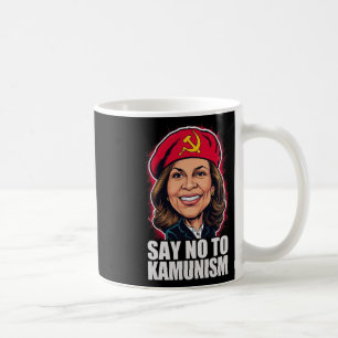 Say No To Kamunism Vote Trump Vance 2024 Funny Pol Coffee Mug