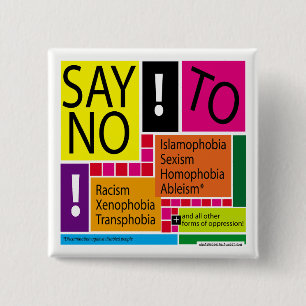 Say No To Oppression! #Resist 2 Inch Square Button