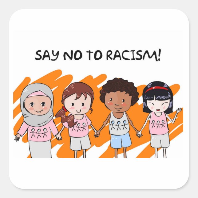 Say No to Racism Stickers (Front)