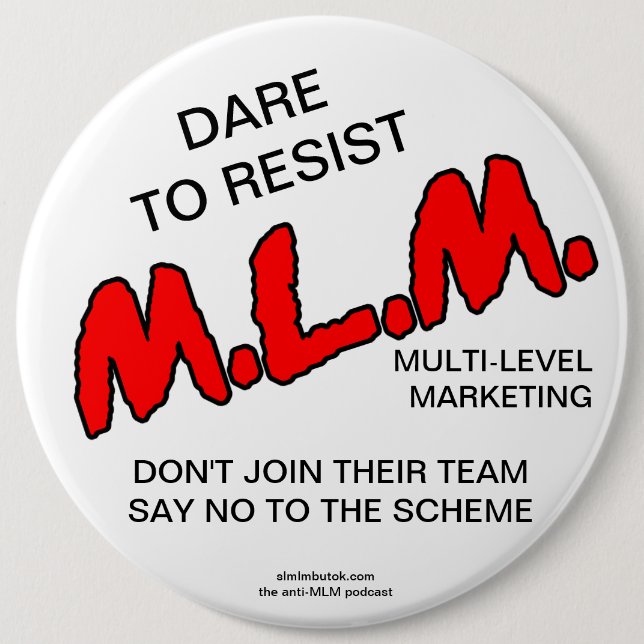 SAY NO TO THE SCHEME! button (Front)
