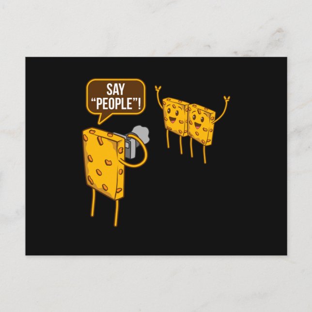 Say People Cheese Food Lover Eater Photographer Postcard (Front)