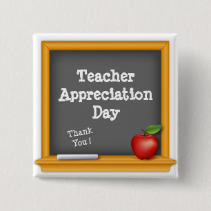 Say Thank You on Teacher Appreciation Day 2 Inch Square Button