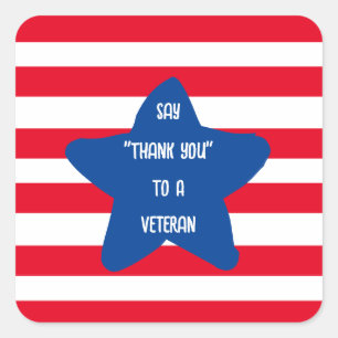 Say "Thank You" To A Veteran Memorial Day Square Sticker