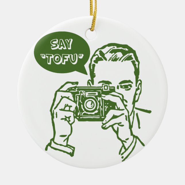 Say Tofu Ceramic Ornament (Front)