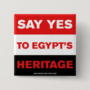 Say YES to Egypt's Heritage 2 Inch Square Button