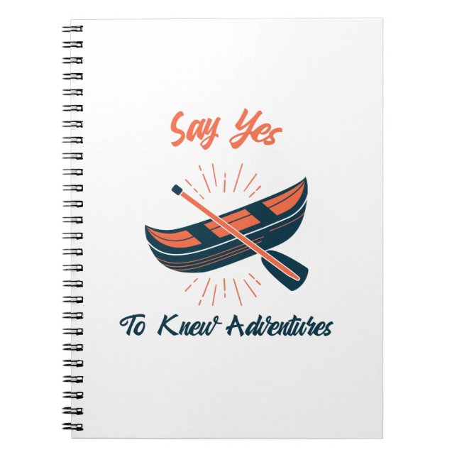 Say Yes To New Adventures Notebook (Front)