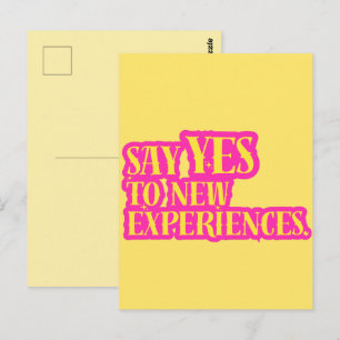 Say Yes To New Experiences Vibrant Bold Text Postcard