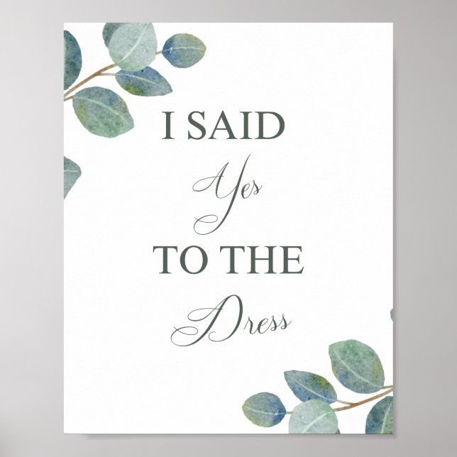 Say Yes to the Dress Sign | Wedding Dress Shopping (Front)