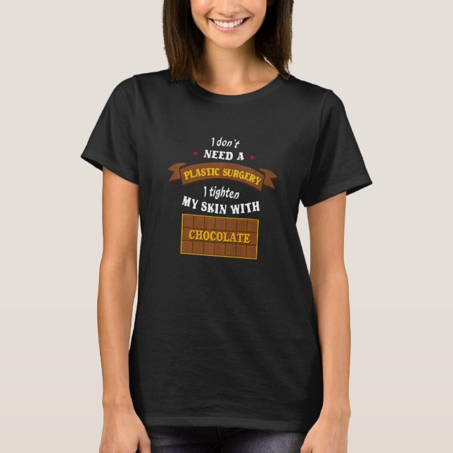 Saying Humour  Beauty With Chocolate T-Shirt (Front)