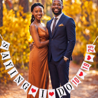 SAYING I DO: PERSONALIZED WEDDING DATE BUNTING FLAGS