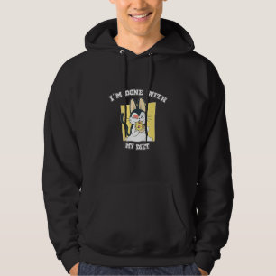 Saying Im Done With My Diet Sweet Box With Pizza Hoodie