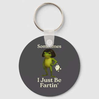 Saying Sometimes Just Fartin Frog Frog I Meme Keychain