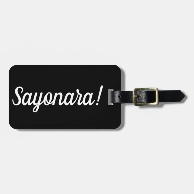Sayonara Luggage Tag (Front Horizontal)