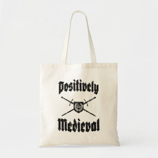 SCA Postively Medieval Tote