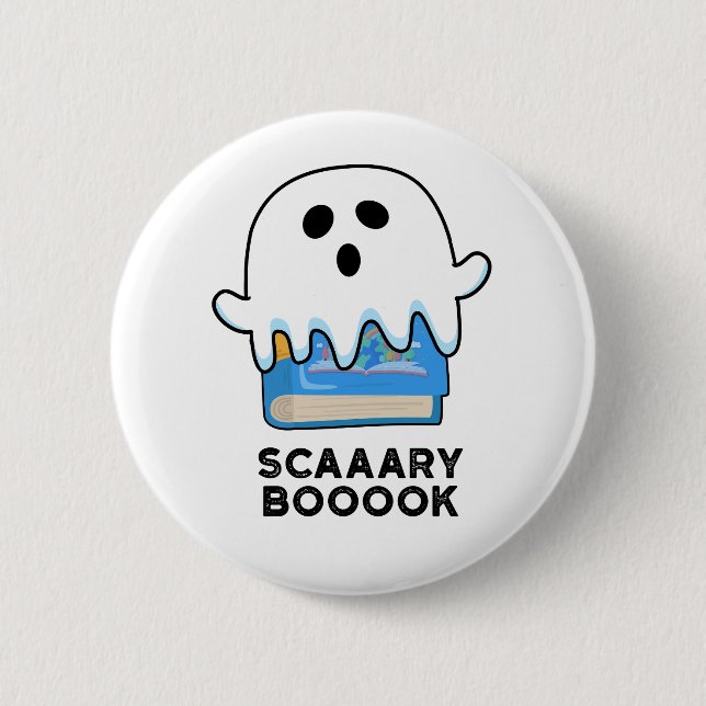 Scaaaary Booook Funny Ghost Book Pun  2 Inch Round Button (Front)