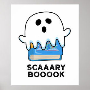 Scaaaary Booook Funny Ghost Book Pun  Poster