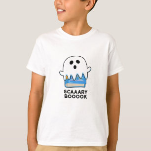 Scaaaary Booook Funny Ghost Book Pun T-Shirt
