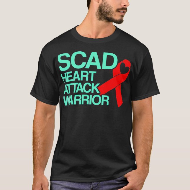 SCAD Heart Attack Survivor Survive Warrior Awarene T-Shirt (Front)