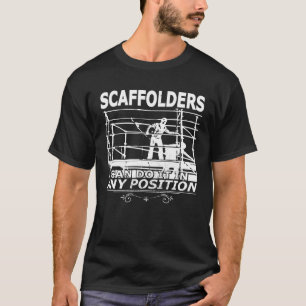 Scaffolder scaffolding construction worker profess T-Shirt