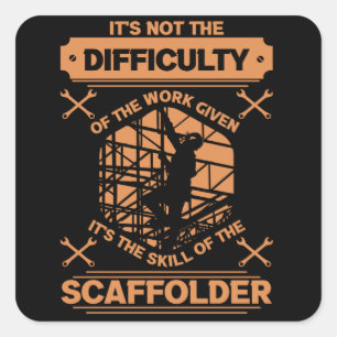 Scaffolding Construction Scaffolder Scaffold Square Sticker