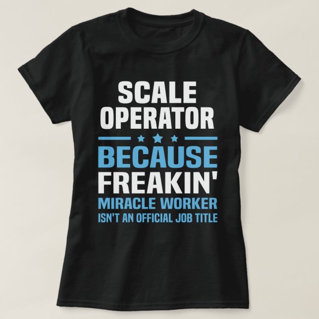 Scale Operator T-Shirt (Design Front)