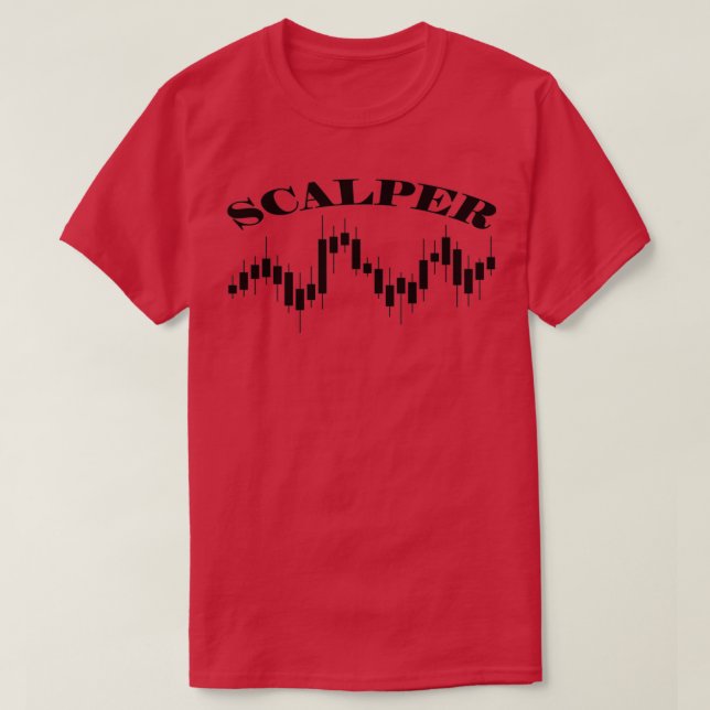 Scalper Forex Trader Day Trader 1 T-Shirt (Design Front)
