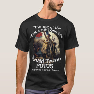 Scam Con Credit Card Art of" Trump Book Signing T-Shirt