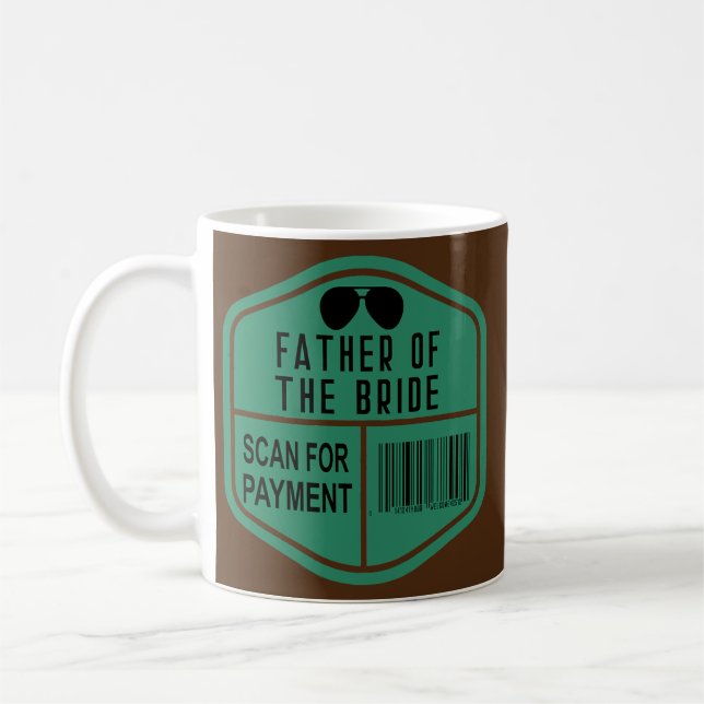 Scan for Payment Father of the Bride Wedding Coffee Mug (Left)