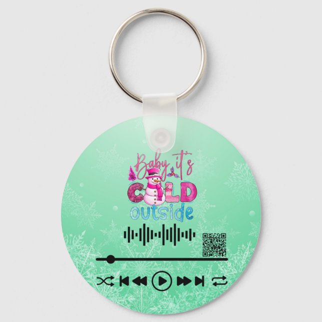 Scan for Video ,  cold outside Keychain (Front)