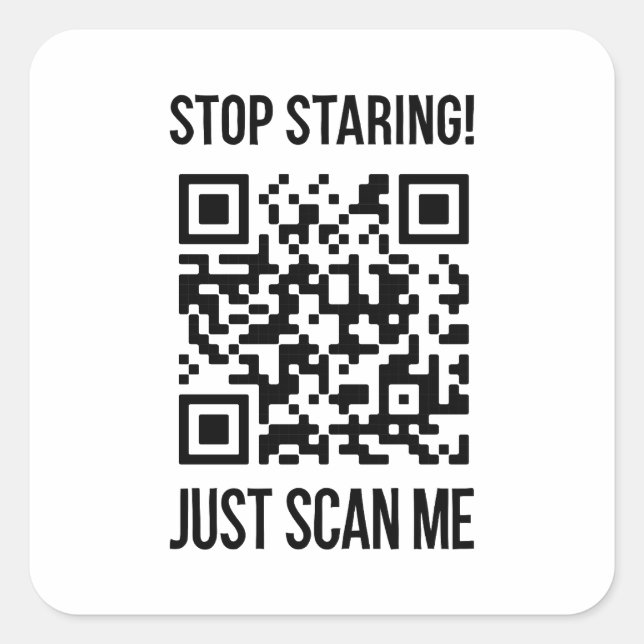 Scan Me: Do What Makes Your Soul Happy Square Sticker (Front)