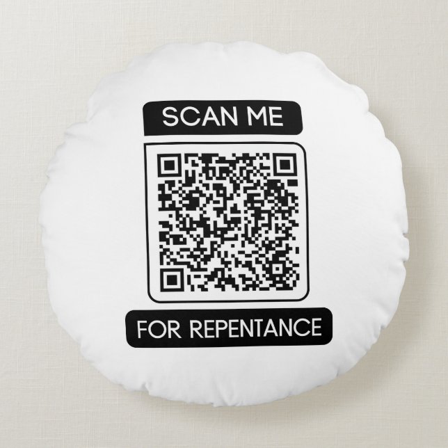 Scan Me For Repentance QR Code Round Pillow (Front)