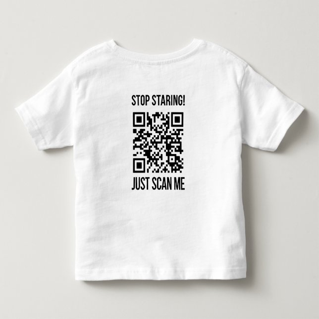 Scan Me QR Code: Create Your Future Toddler T-shirt (Back)