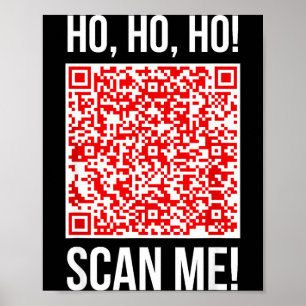 Scan Me! Qr Scan Me Joke Funny Santa Merry Christm Poster