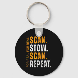 Scan Stow Scan Repeat Funny Warehouse Worker  Keychain