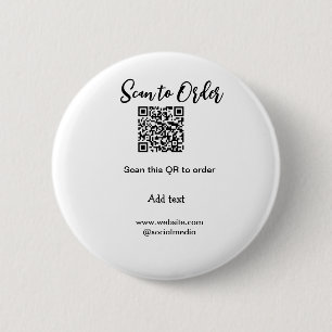 Scan to order scan QR code add website email  2 Inch Round Button
