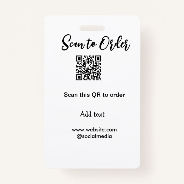 Scan to order scan QR code add website email  Badge (Front)