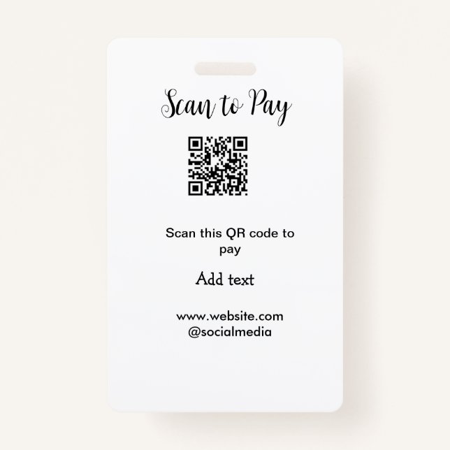 Scan to pay scan QR code add website email details Badge (Front)