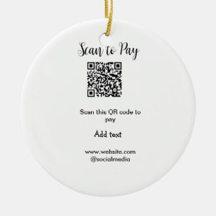 Scan to pay scan QR code add website email details Ceramic Ornament