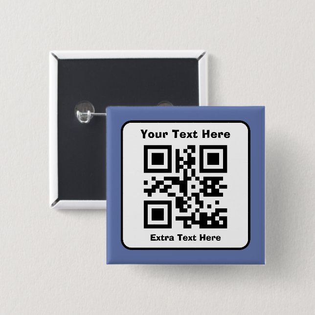 Scannable QR Code Template w/Editable Text 2 Inch Square Button (Front & Back)