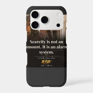 Scarcity Is an Alarm System Book Quote