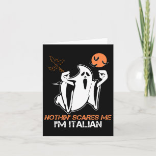 Scare Me I'm Italian Ghost Halloween Costume  Card
