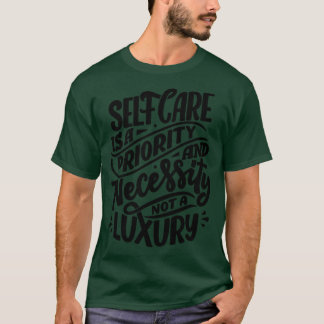 Scare selfcare T-Shirt