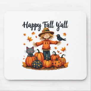 Scarecrow Happy Fall Y'all Thanksgiving Halloween Mouse Pad
