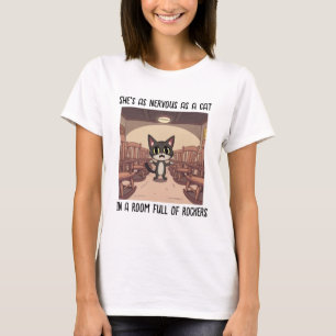 Scared Cat In Room Full Of Rocking Chairs T-Shirt