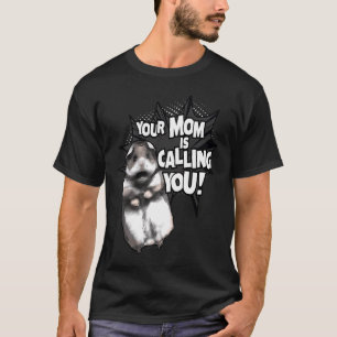 Scared hamster meme your mom is calling T-Shirt