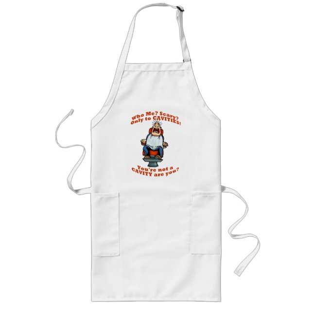 Scared Of The Dentist Long Apron (Front)