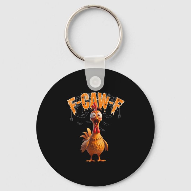 Scared Rooster F-caw-f Halloween Tee  Keychain (Front)