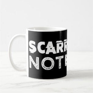 Scarred But Not Broken Black Coffee Mug