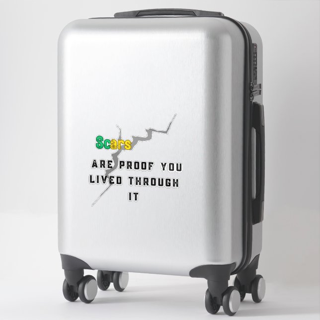 Scars Are Proof – Empowerment Healing funny  (Suitcase)
