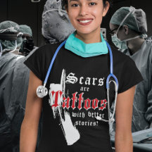 SCARS ARE TATTOOS WITH BETTER STORIES ON DARK